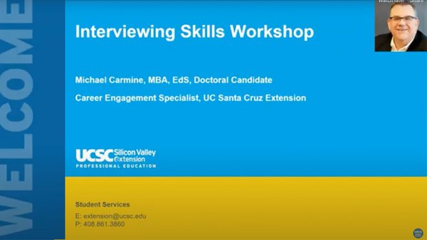 Interviewing Skills Workshop with Michael Carmine, Career Engagement Specialist at UCSC Extension